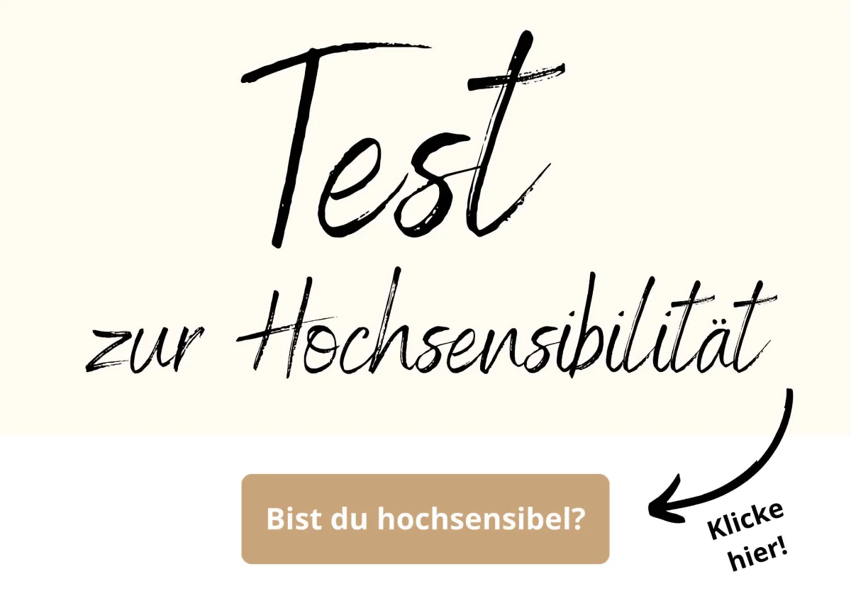 Finde es heraus 🔍 Schriftzug "Test zur Hochsensibilität" mit Pfeil auf den Button "Bist du hochsensibel?"